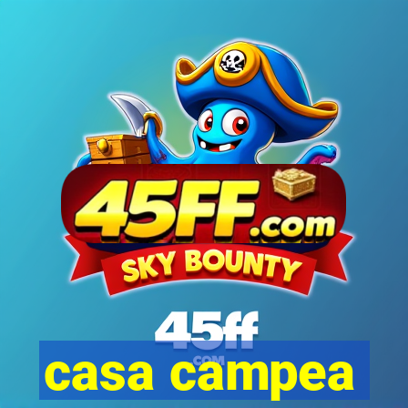 casa campea